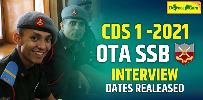 CDS 1 2021 OTA SSB Interview SSC 115th And SSCW 29 
